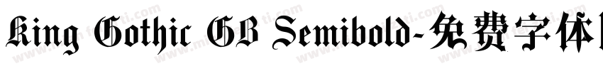 King Gothic GB Semibold字体转换